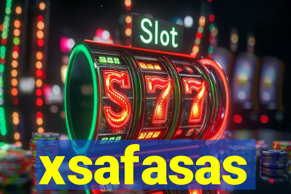 xsafasas