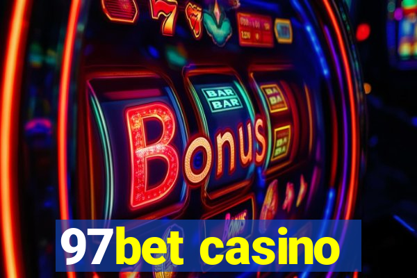 97bet casino