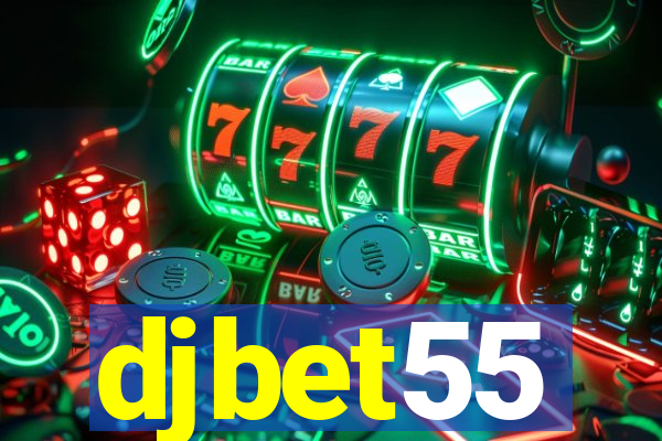 djbet55