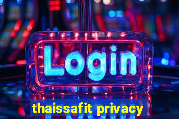 thaissafit privacy