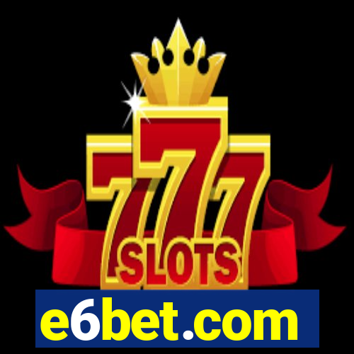 e6bet.com