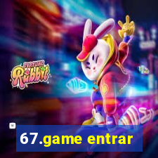 67.game entrar