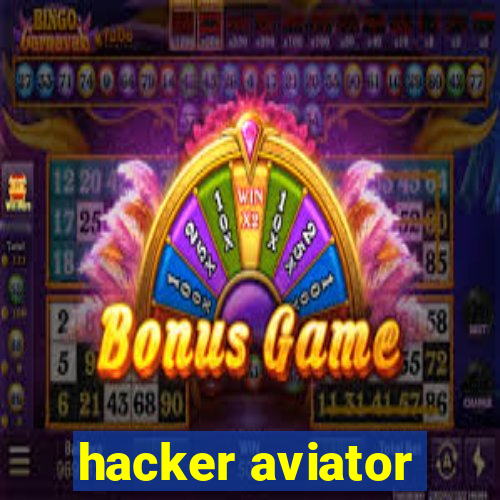 hacker aviator