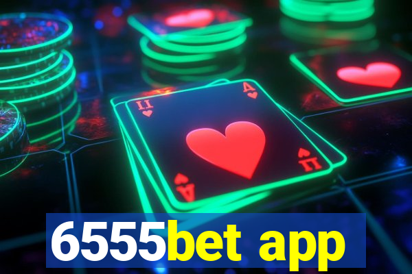 6555bet app