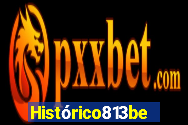 Histórico813bet