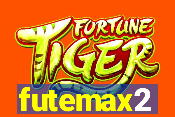 futemax2