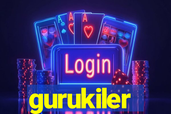 gurukiler