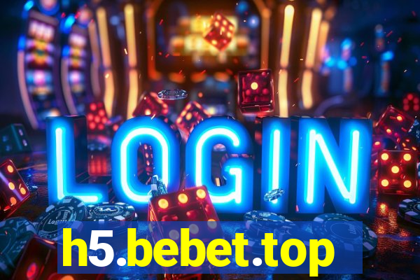 h5.bebet.top