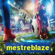 mestreblaze