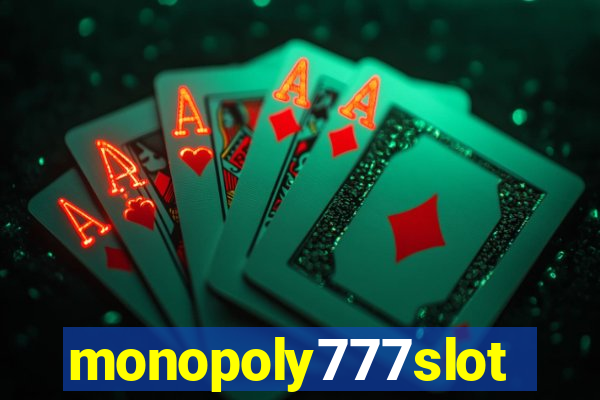 monopoly777slots.com