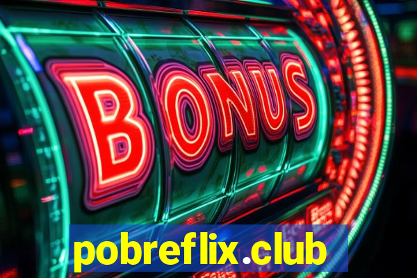 pobreflix.club