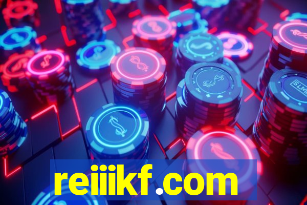 reiiikf.com