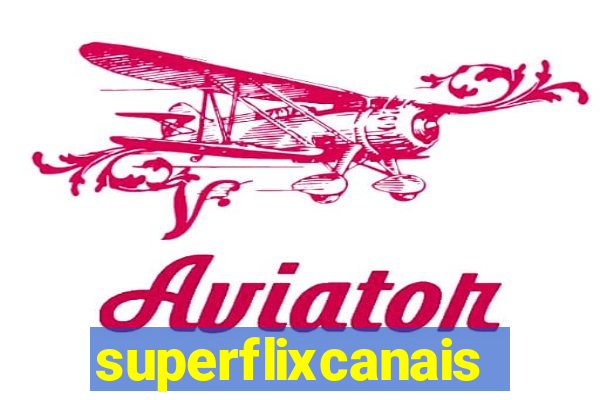 superflixcanais.co