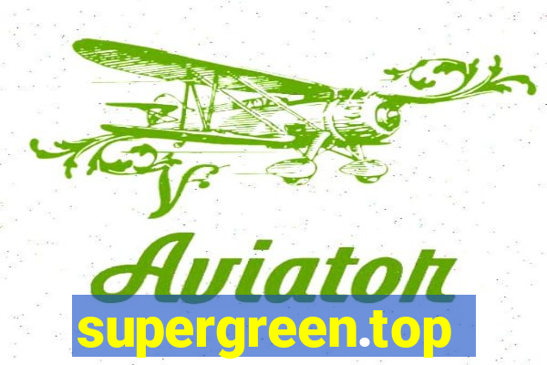 supergreen.top