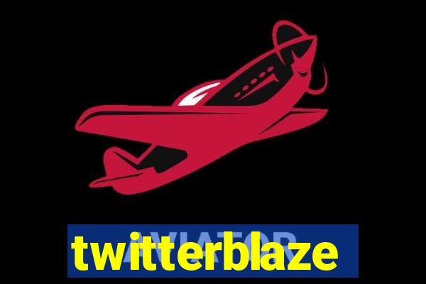 twitterblaze