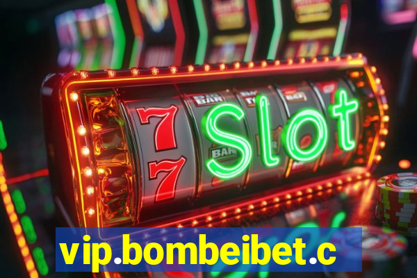 vip.bombeibet.com