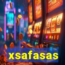 xsafasas