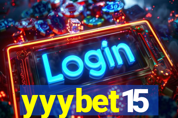 yyybet15